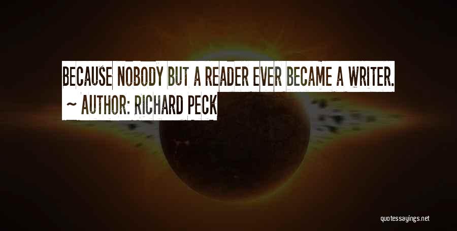 Richard Peck Quotes 424552