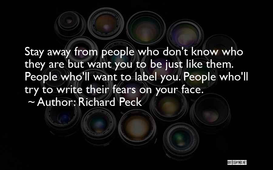 Richard Peck Quotes 658256