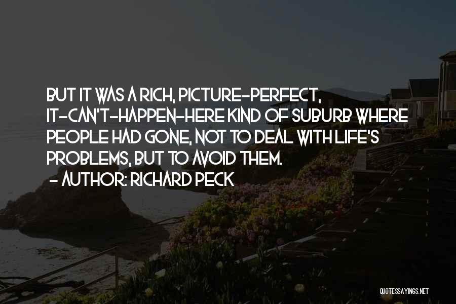 Richard Peck Quotes 696506