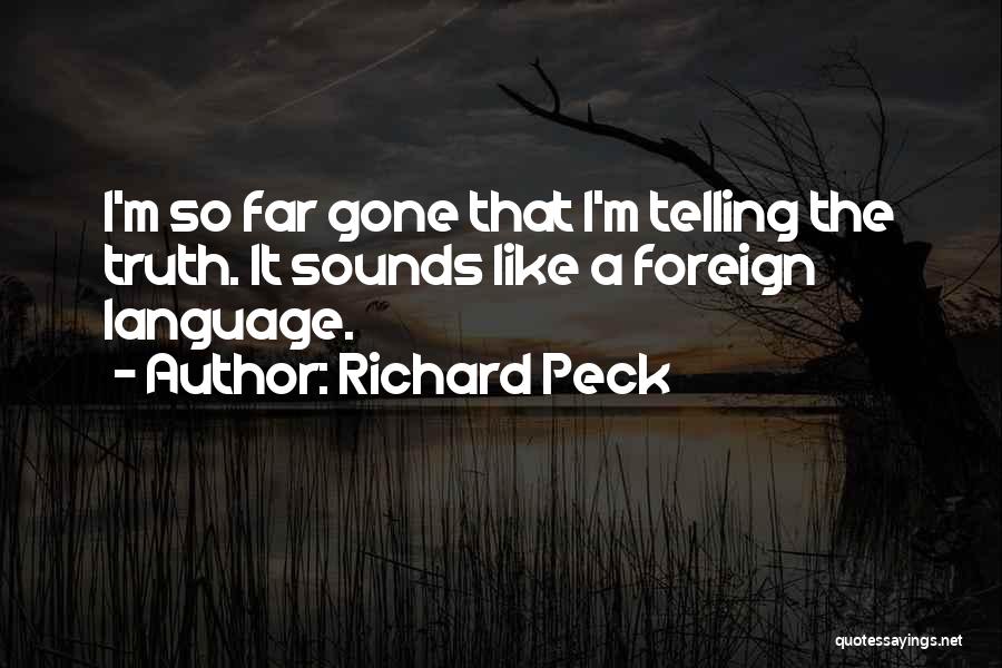 Richard Peck Quotes 812376