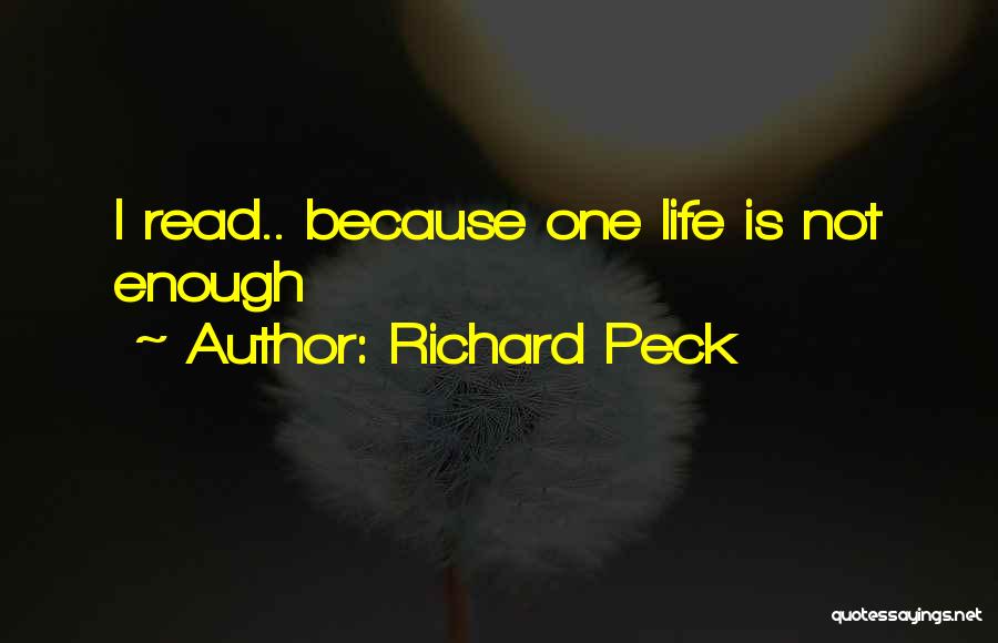 Richard Peck Quotes 839185