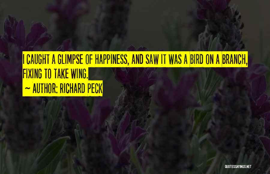 Richard Peck Quotes 937717