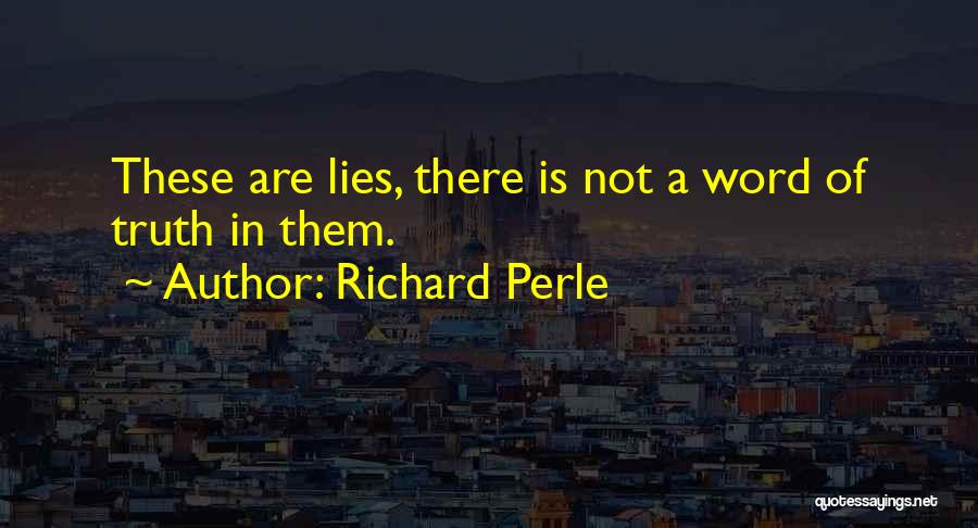 Richard Perle Quotes 1766199