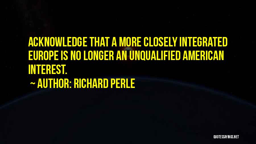 Richard Perle Quotes 1956481