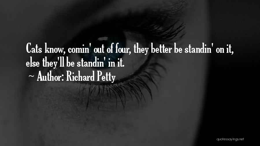 Richard Petty Quotes 1575953