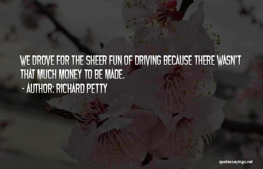 Richard Petty Quotes 2177145