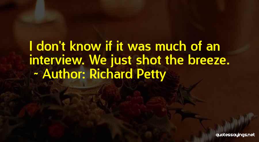 Richard Petty Quotes 645622