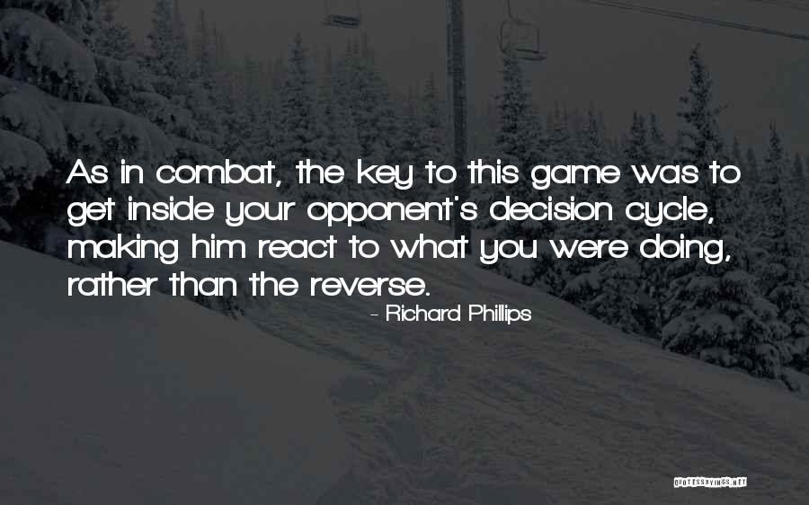 Richard Phillips Quotes 721334