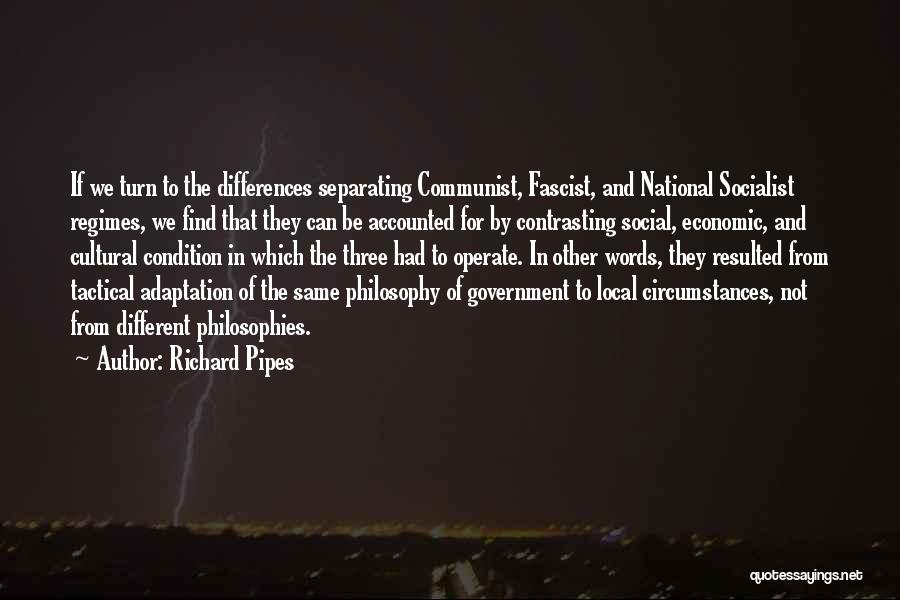 Richard Pipes Quotes 1941258