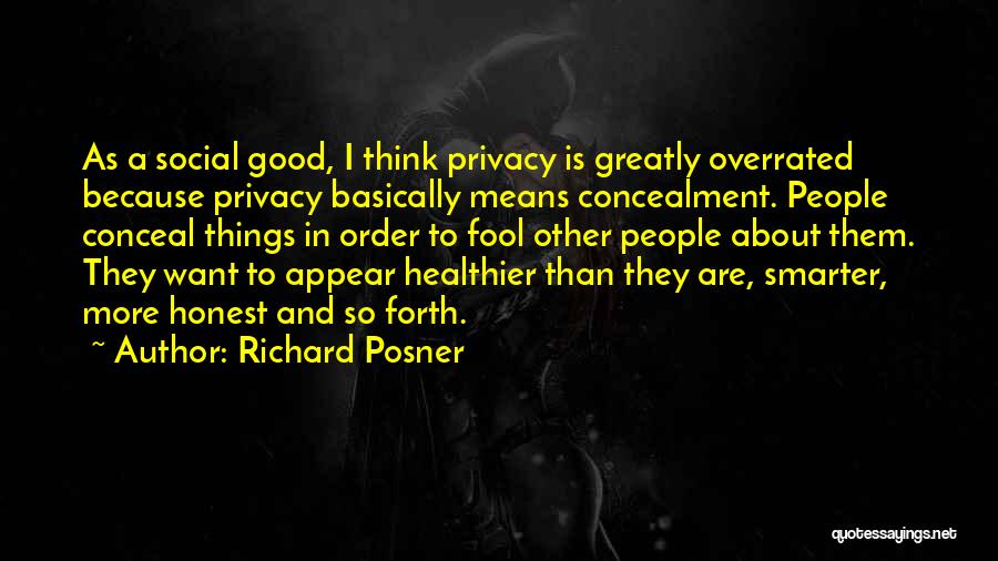 Richard Posner Quotes 1579437