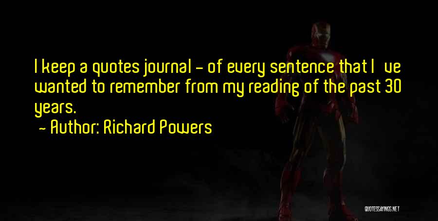 Richard Powers Quotes 1094334