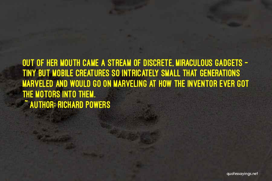 Richard Powers Quotes 1278210