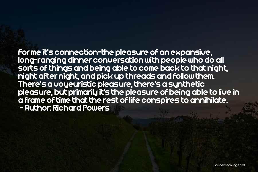 Richard Powers Quotes 128517