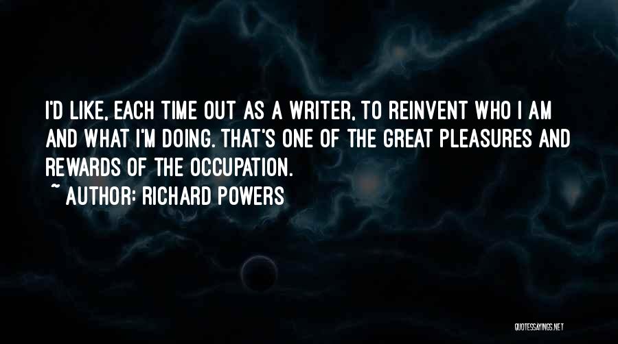 Richard Powers Quotes 1576237