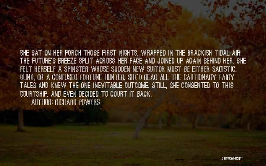 Richard Powers Quotes 653931