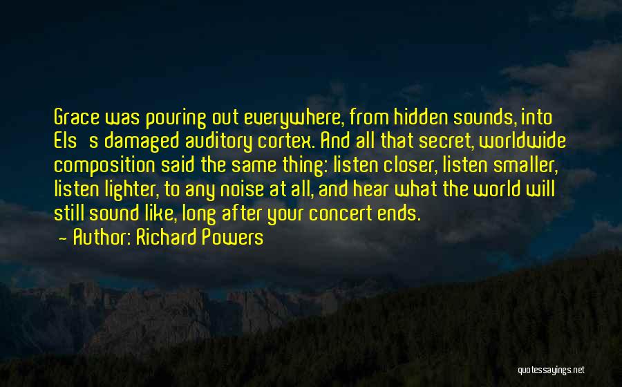 Richard Powers Quotes 846252