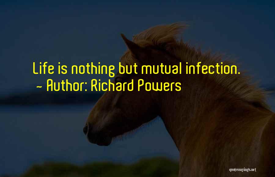 Richard Powers Quotes 877758