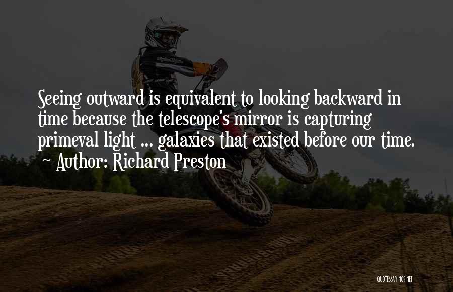 Richard Preston Quotes 1226525