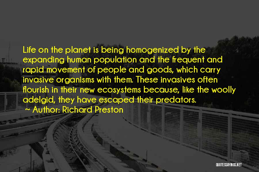 Richard Preston Quotes 131778