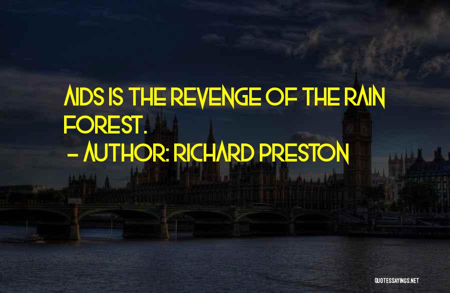 Richard Preston Quotes 1349056