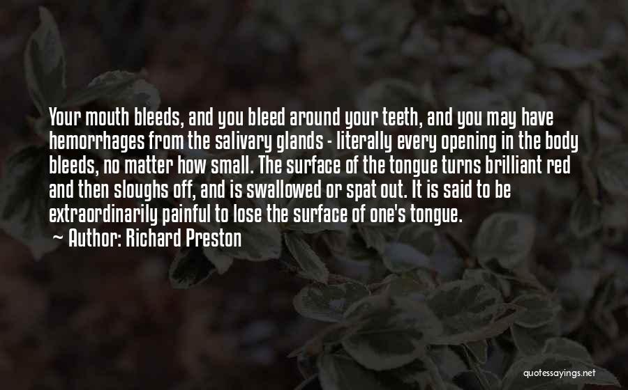 Richard Preston Quotes 1399619