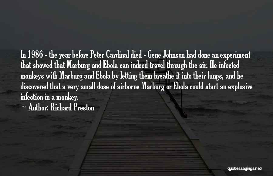 Richard Preston Quotes 1421559