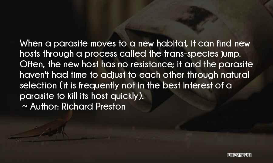 Richard Preston Quotes 1535569