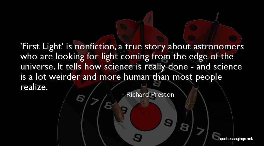 Richard Preston Quotes 1726641