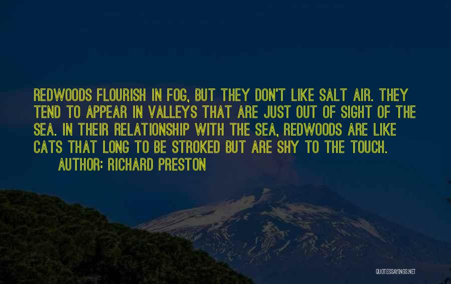 Richard Preston Quotes 1747808