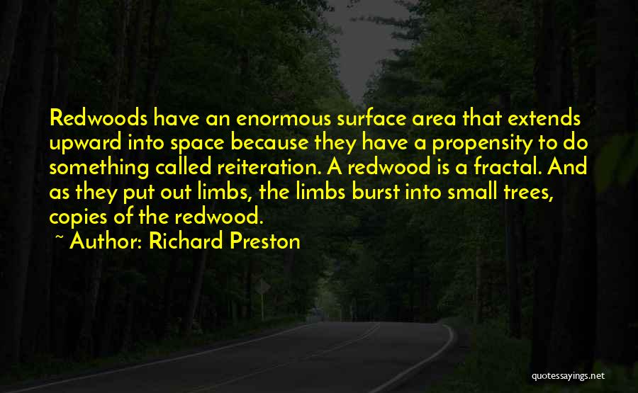 Richard Preston Quotes 1776030