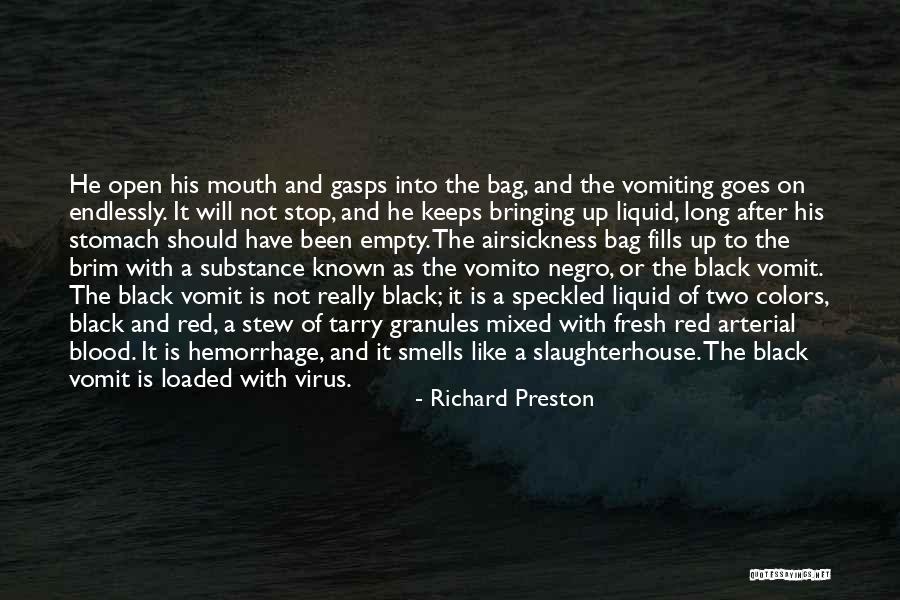 Richard Preston Quotes 1819565 Richard Preston Quotes 1819565