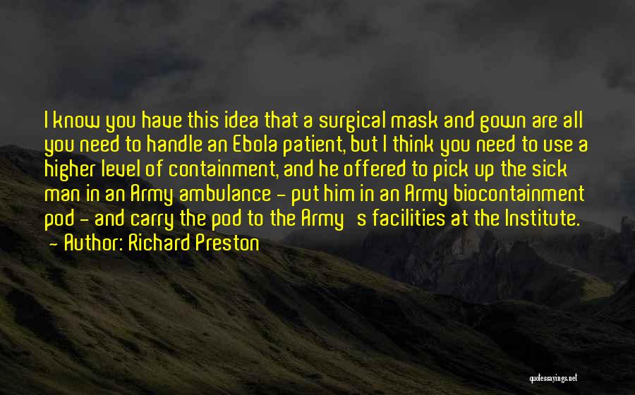 Richard Preston Quotes 202098