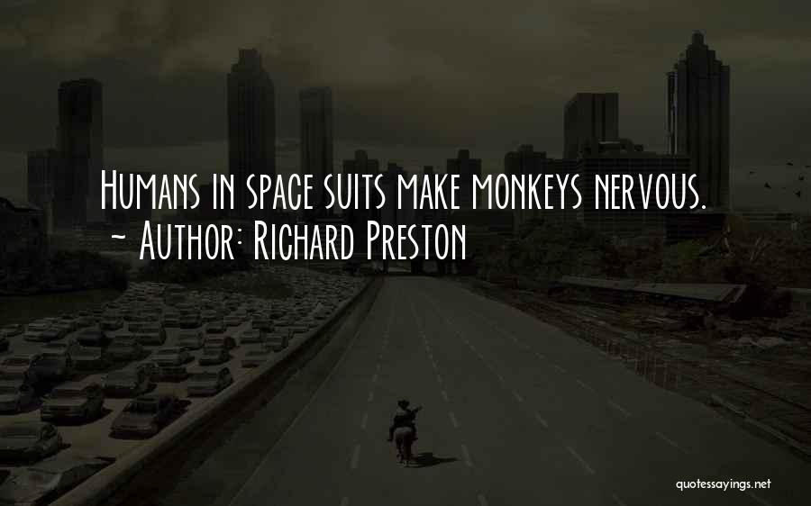 Richard Preston Quotes 2150271