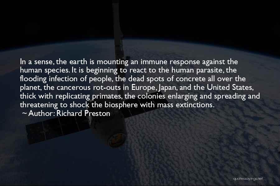 Richard Preston Quotes 2172285