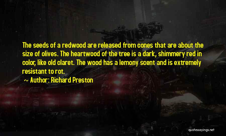 Richard Preston Quotes 217960