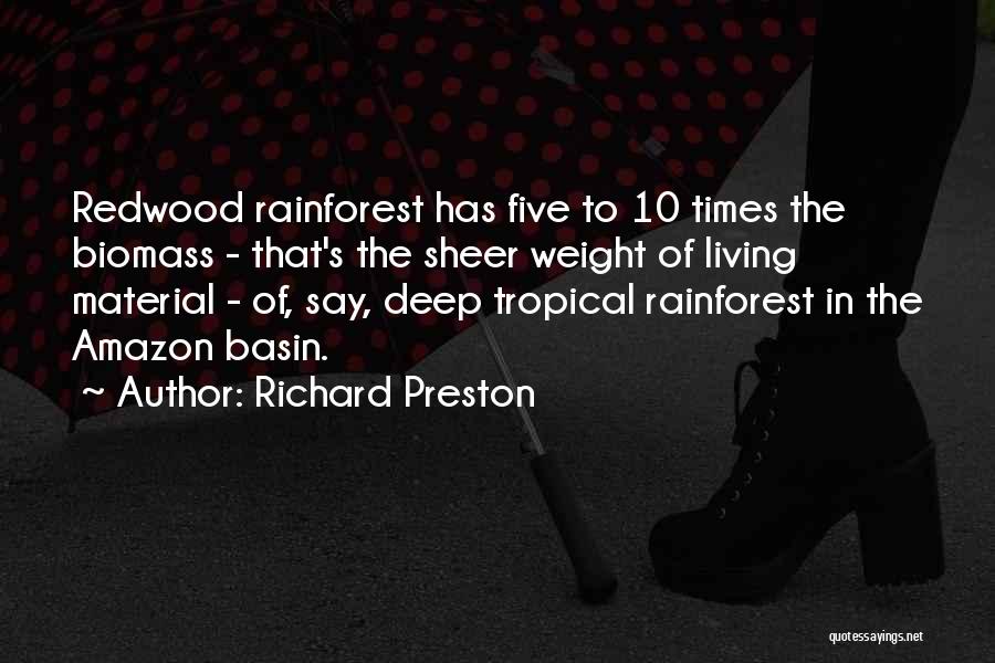 Richard Preston Quotes 2236435