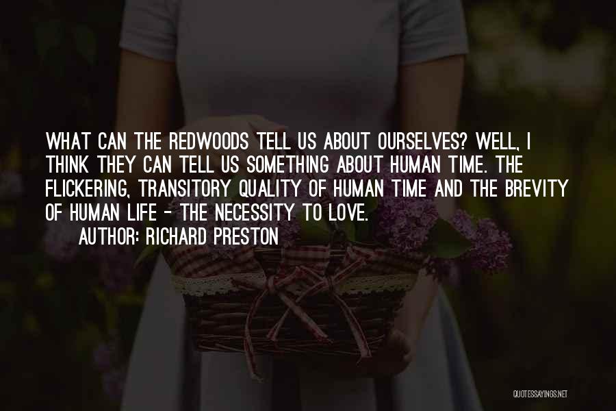 Richard Preston Quotes 355819