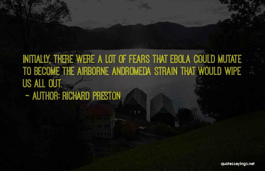 Richard Preston Quotes 626364