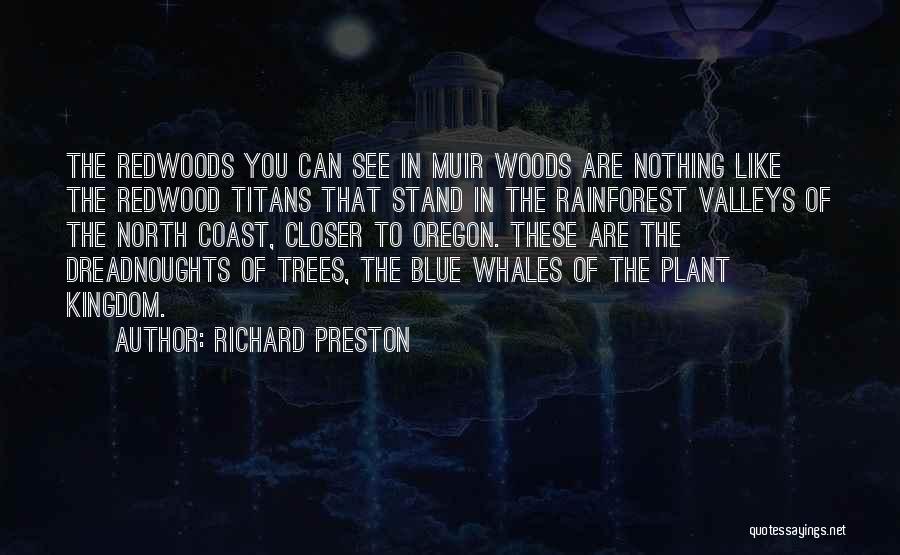 Richard Preston Quotes 629721