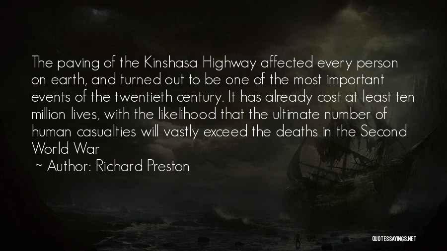 Richard Preston Quotes 738691