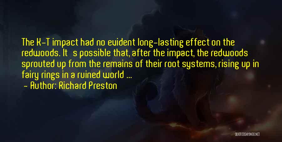 Richard Preston Quotes 826600