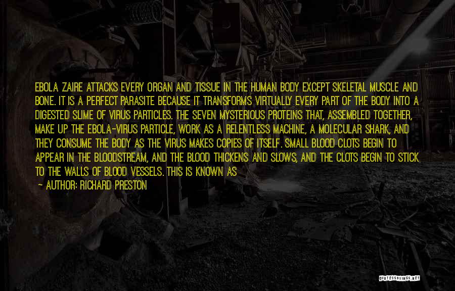 Richard Preston Quotes 915636