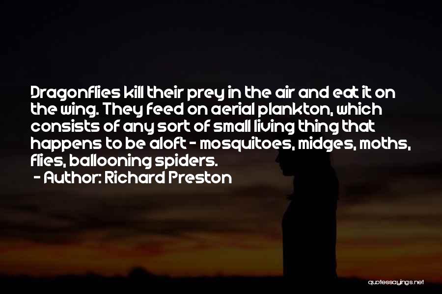 Richard Preston Quotes 961663