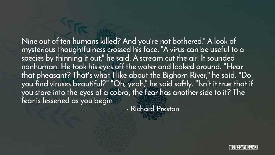 Richard Preston Quotes 967209 Richard Preston Quotes 967209