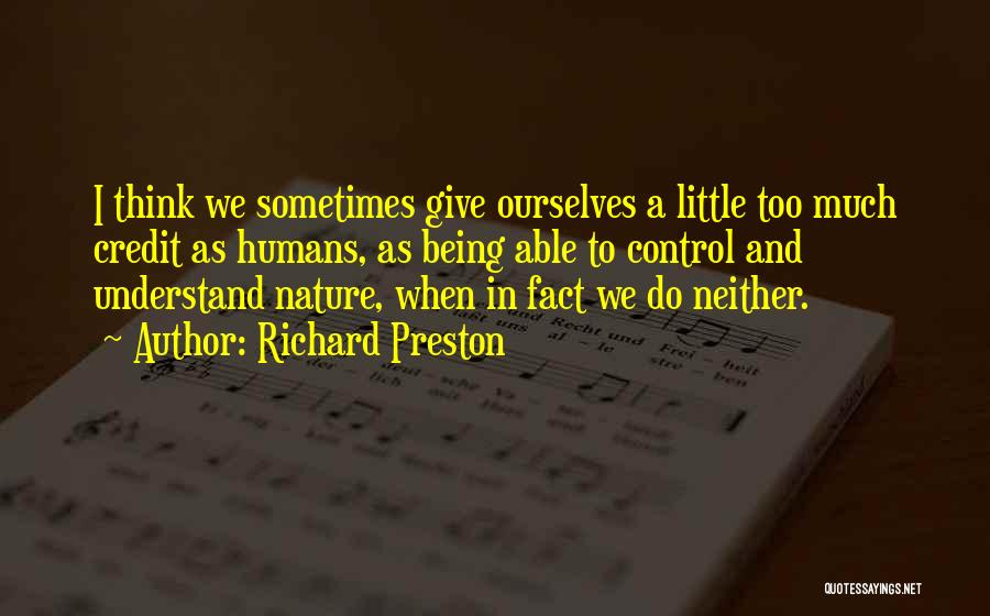 Richard Preston Quotes 97434