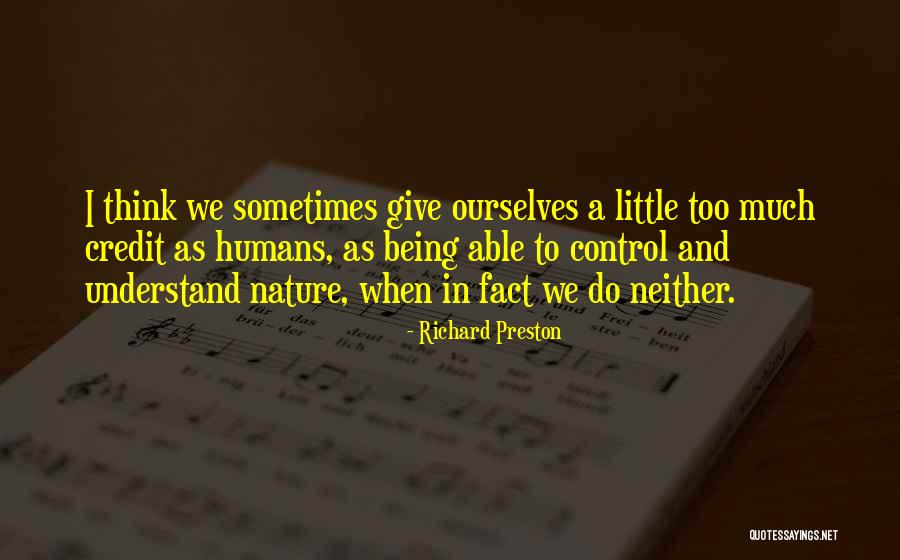 Richard Preston Quotes 97434