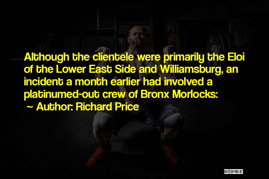 Richard Price Quotes 1256537