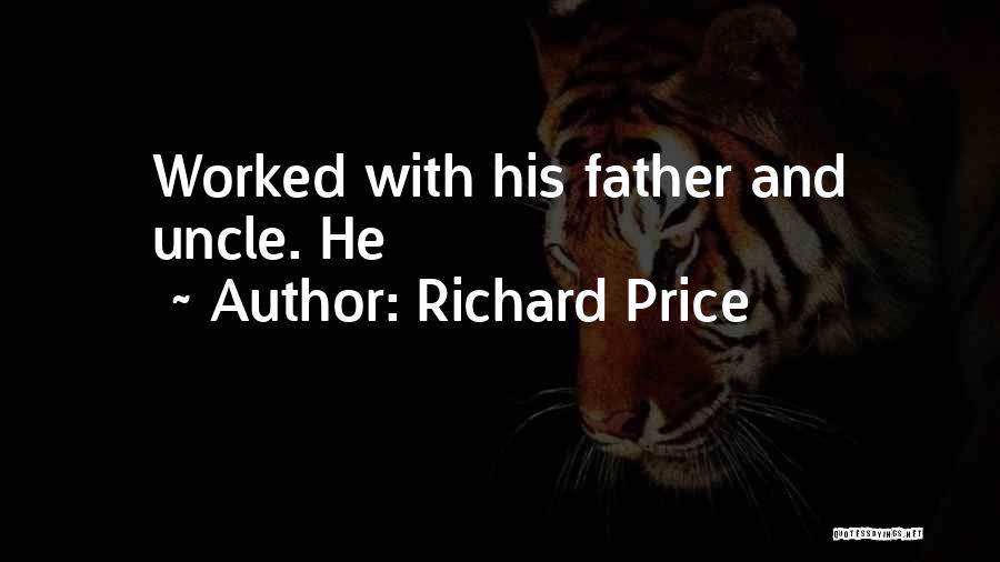 Richard Price Quotes 1310752