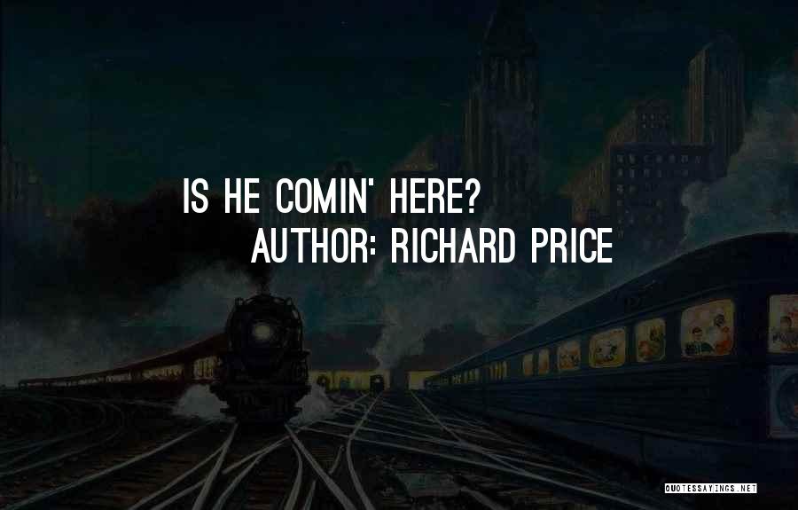 Richard Price Quotes 542288