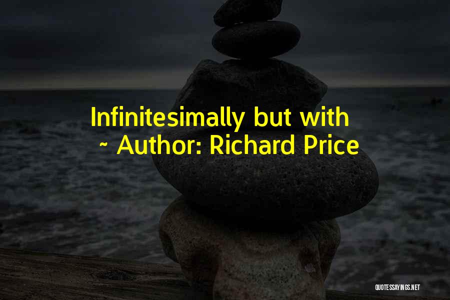 Richard Price Quotes 754989